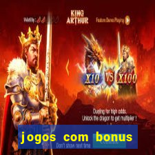 jogos com bonus sem deposito